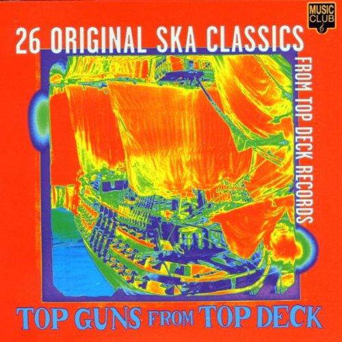 CD cover, mainly red in colour, - 26 Original Ska Classics.
(Top Guns From Top Deck.) 